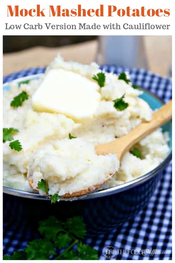 Mock mashed potatoes made with cauliflower! This low-carb healthy alternative to starchy potatoes will fool the most discriminating taste buds! #Cauliflower #Ketodiet #lowcarb #sidedish | www.thefoodieaffair.com