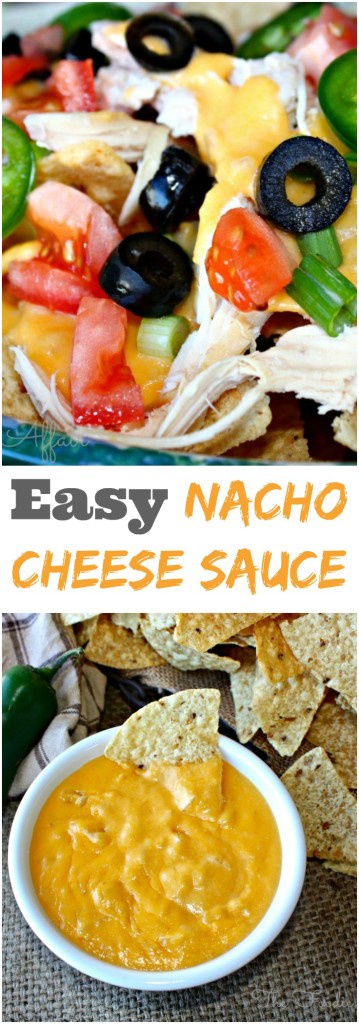 Homemade Nacho Cheese Sauce for an easy dip or or create a loaded nacho platter! The Foodie Affair