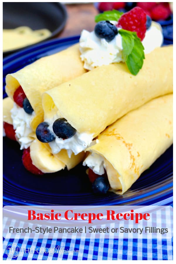 This basic crepe recipe, a French-style pancake can be filled with sweet or savory ingredients for a breakfast or lunch meal.  Get creative with the fillings and turn your meal from ordinary to EXTRAordinary! #crepe #breakfast #brunch #easy #savory #sweet