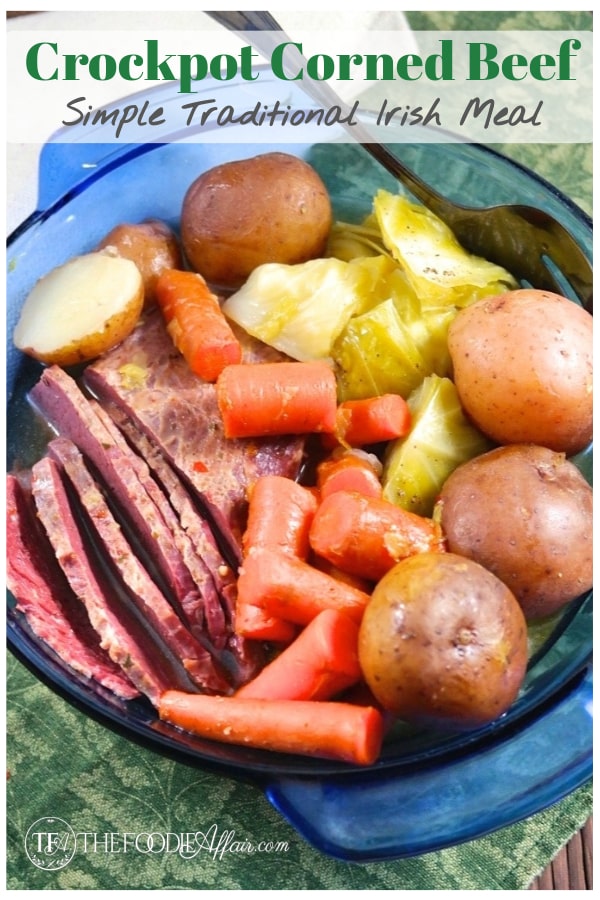Corned Beef Cabbage Slow Cooked is an easy Irish meal for Saint Patrick's Day!! Add the ingredients, enjoy your day, and come home to crockpot corned beef! #crockpot #slowcooked #cornedbeef #StPatrick #Easyrecipe #thefoodieaffair #Irish