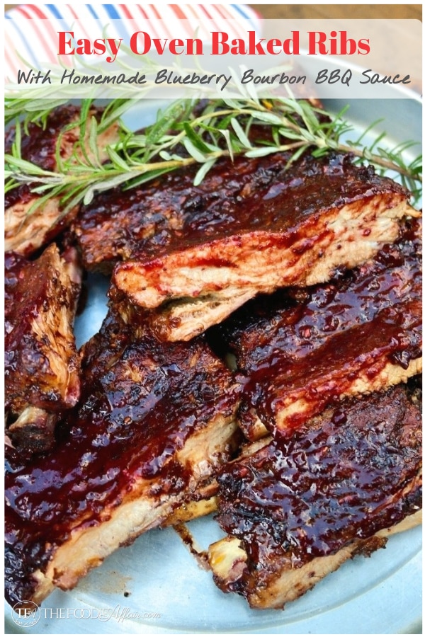 Finger licking Easy Oven Baked Ribs with Blueberry Bourbon Sauce! This simple recipe will be your favorite way to cook ribs all year long! #Ribs #bbq #ovenbaked #easyrecipe #grilling #thefoodieaffair
