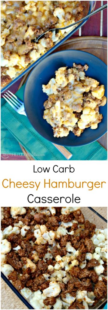 Low Carb Hamburger Casserole made with cauliflower instead of pasta and seasoned with taco spices, and then baked with cheddar cheese! 
