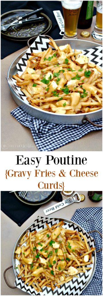 French-Canadian Poutine dish is made of French fries, cheese curds and light brown gravy! Flavorful and easy to make when you use pre-made fries!
