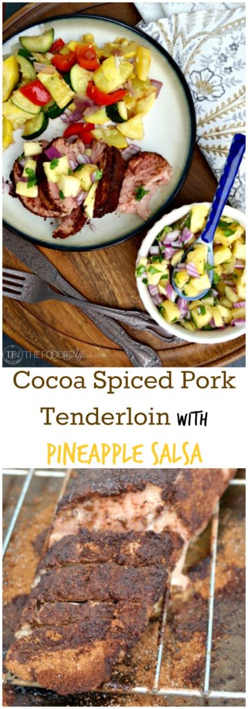 Cocoa spiced pork tenderloin with pineapple salsa