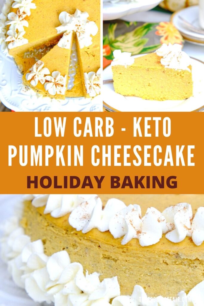 Low carb keto pumpkin cheesecake for your holiday celebration. Creamy and delicious cake made without a crust. Don't worry, you won't miss it at all! #ketoRecipe #PumpkinCheesecake #PumpkinDessert #LowCarbRecipe