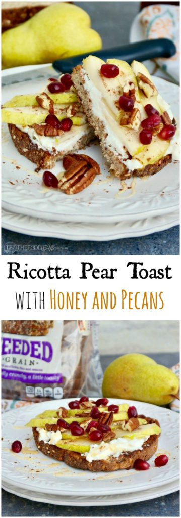 Ricotta Pear Toast Topped with Honey & Pecans