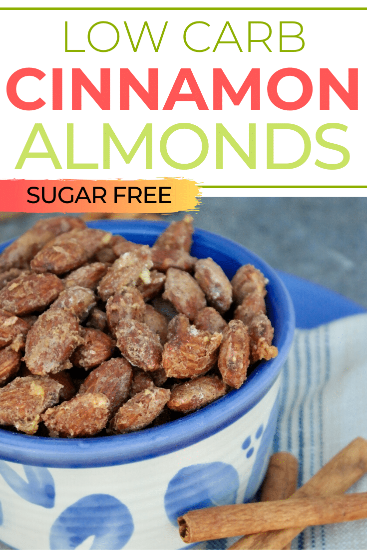 Low Carb Cinnamon Almonds Lightly Toasted With A Sweet Tasting Glaze