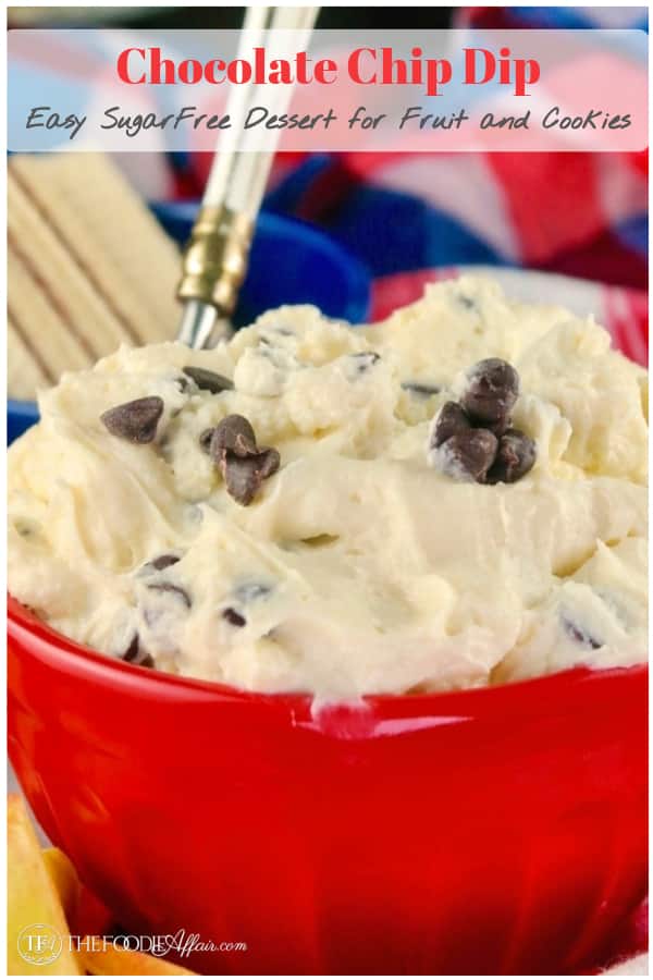 Easy sugar free chocolate chip cream cheese dip for fruit, celery, pretzels and cookies. Great dessert or sweet appetizer for a crowd! #dip #nobake #chocolatechip #creamcheese #easyrecipe #dessert #sugarfree #lowcarb #thefoodieaffair