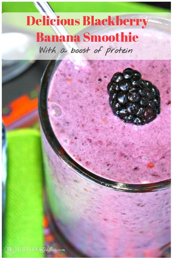 Quick and easy Blackberry-Banana Smoothie for on the go breakfast, snack or post workout drink! This smoothie has a boost of protein to keep you satisfied for hours. #smoothie #blackberry #easyrecipe