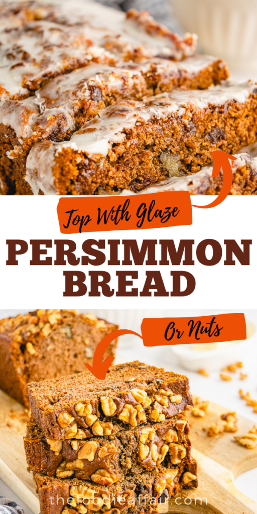 Delicious persimmon bread with a variety of options. Top with a light glaze or chopped walnuts or make one of each version! 