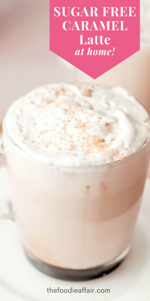 Make a homemade caramel latte at home! This version is sugar free. Perfect for low carb and keto diet followers. 