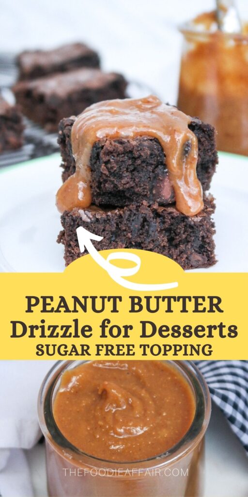 Add this delicious peanut butter drizzle to all your favorite desserts for a quick way to add flavor to cakes, brownies or muffins. #peanutbutter #easydessert #sugarfree