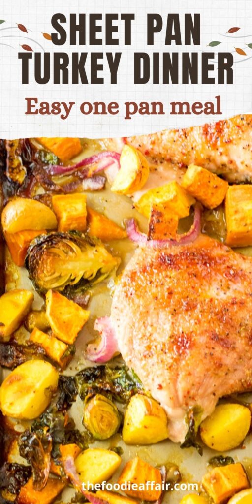 Nutritious one pan meal with turkey tenders and vegetables. Perfect for a busy weeknight. #Dinner #Sheetpan #Turkey #HealthyDinner