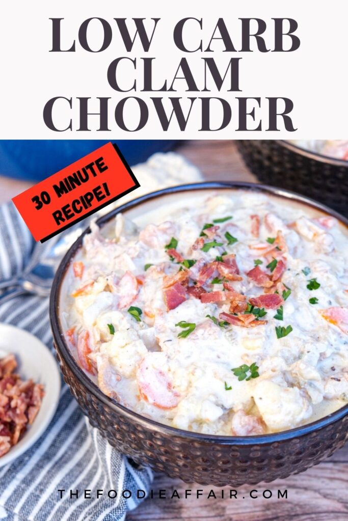 Low carb keto clam chowder with cauliflower florets in a creamy base. The 30 minute recipe is sure to be a hit with the whole family. #KetoRecipe #ClamChowder #Chowder #LowCarb 