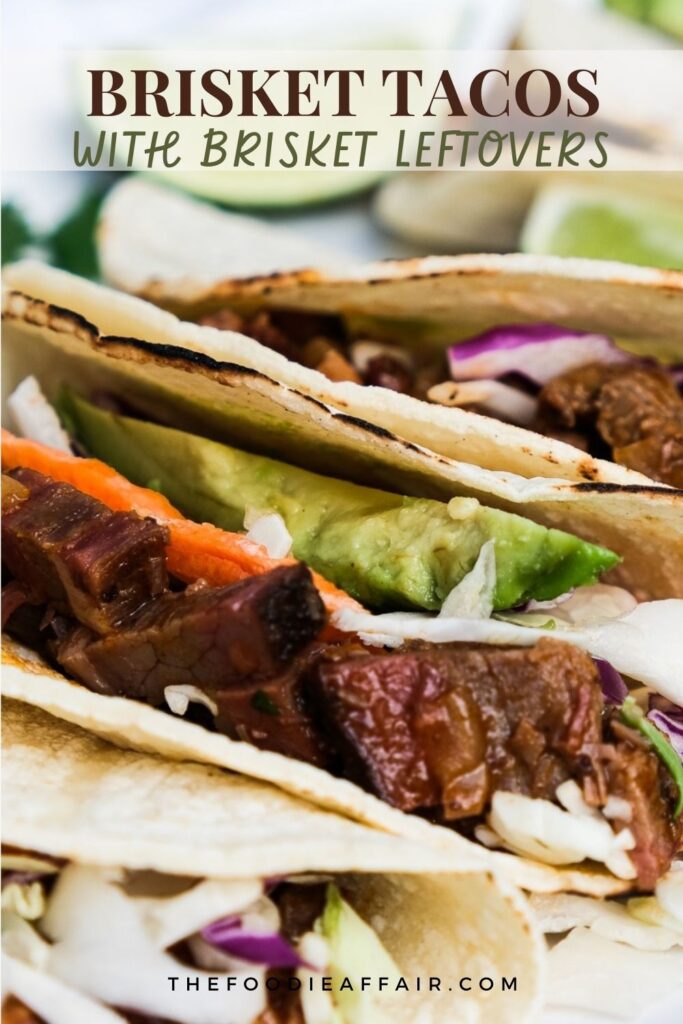 Brisket Tacos Recipe with Leftover Beef Brisket The Foodie Affair