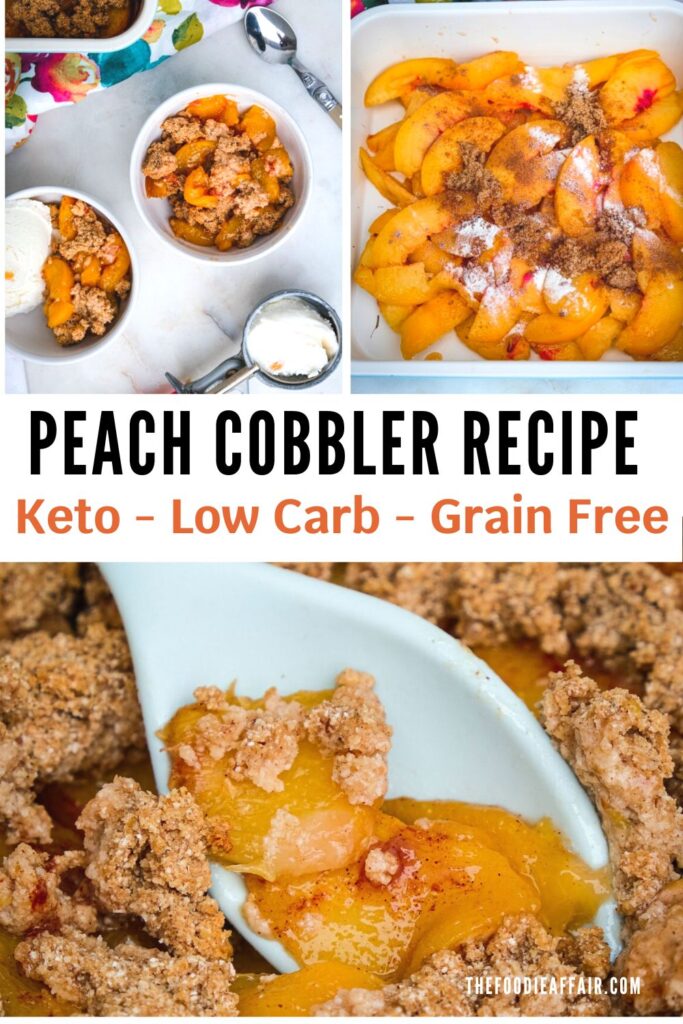 Easy Keto Peach Cobbler Recipe The Foodie Affair