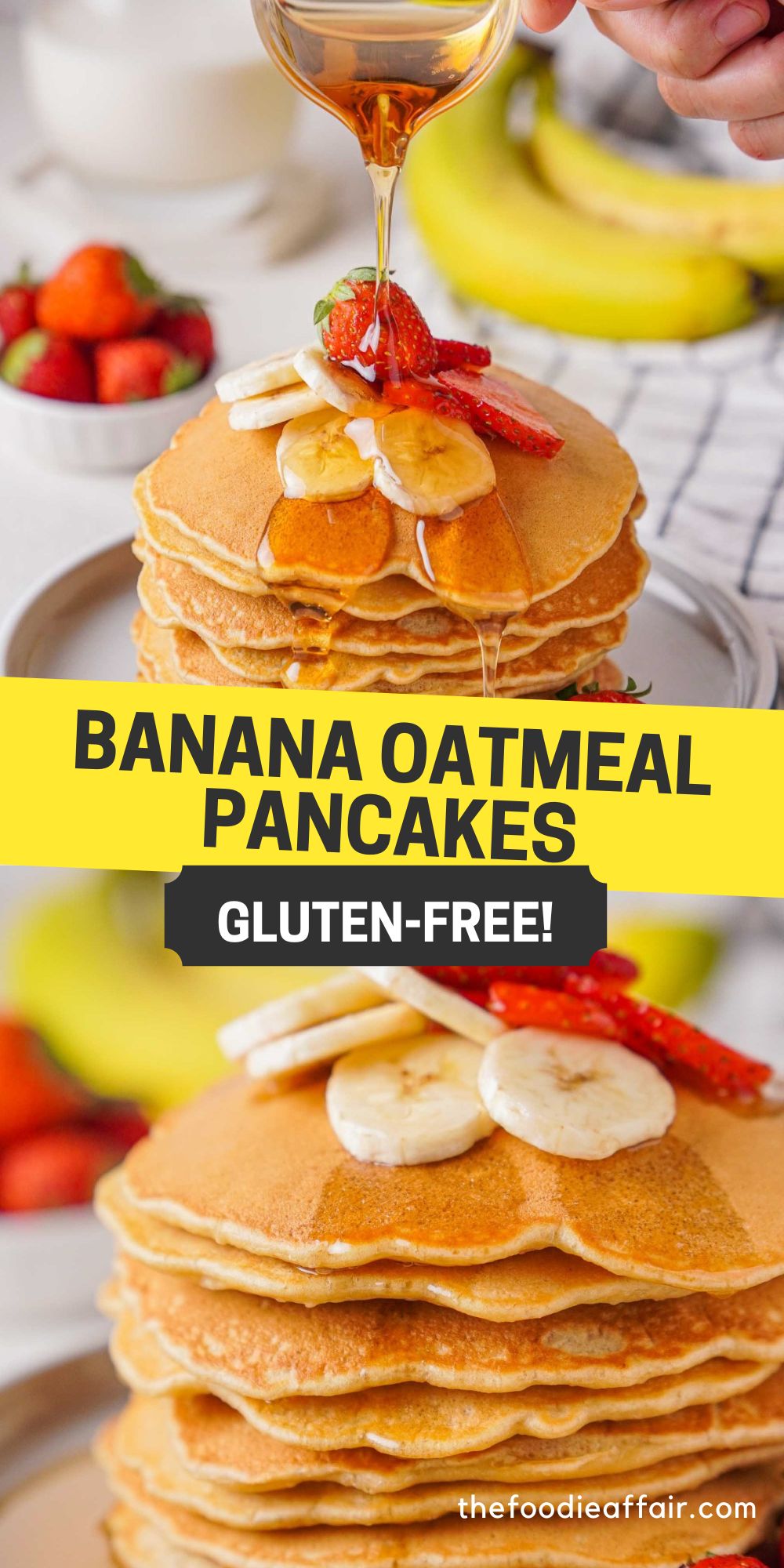 Healthy GlutenFree Banana Oatmeal Pancakes The Foodie Affair